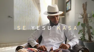 Kingsley Narh - Se Yesu Kasa (Official Video)