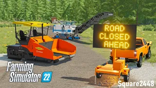 Road CLOSED! | Replacing Asphalt Road | FS22 Public Works