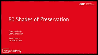 Chris van Duijn: 50 Shades of Preservation