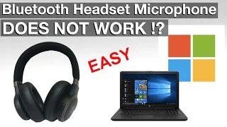 Bluetooth Microphone does not work on Windows10 (Headsets & Headphones) (how to fix) 👍