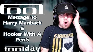 DON'T MESS WITH MAYNARD!!!! TOOL "Message To Harry Manback & Hooker With A Penis" | REACTION
