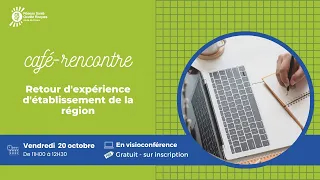 Café-Rencontre | Retour d'expérience Visite de certification du CH de Somain - Vendredi 20 octobre