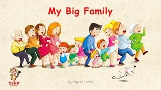 Unit 31  A Family Song: "My Big Family" by Alyssa Liang