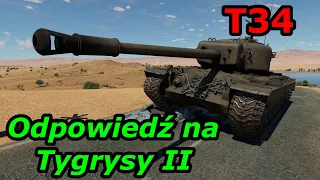 Odpowiedź na Tygrysy 2 | T34 USA | War Thunder