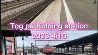 Tog på Kolding station 2023 4/15