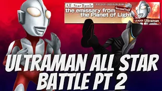 Shin Ultraman All Star Battle Part 2 Update! - Godzilla Battle Line Event