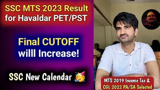Don't SKIP PET/PST! | Final CUTOFF will be High | SSC MTS 2023 Result for Havaldar | New Calendar 24