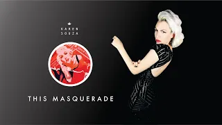 Karen Souza - This Masquerade (Live in Estonia)