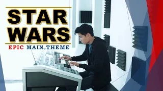 Star Wars Epic Theme Cover (エレクトーン, Electone, Piano) -  EPIC ONE MAN ORCHESTRA! - Kim Vaz