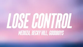 Lose Control - Meduza, Becky Hill, Goodboys [Lyrics Video] 🍬