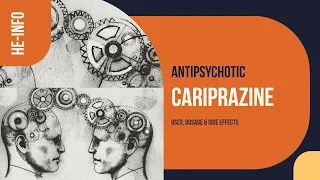 #Cariprazine | Uses, Dosage & Side Effects | Vraylar