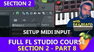 How to Setup your Midi Input & Output in FL Studio