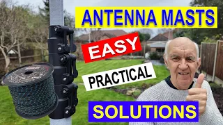 Antenna Masts - Easy Practical Solutions for Ham Radio