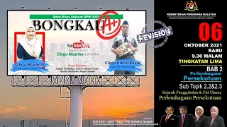 🔴[LIVE] KELAS BONGKAU A+ SEJARAH SPM - TINGKATAN 5 KSSM SUB TOPIK 2.2, 2.3 #43 #REVISION