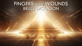 Bruce Dickinson - Fingers in the Wounds