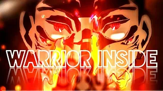Jujustu Kaisen「AMV」-  Warrior Inside ᴴᴰ