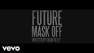 Future - Mask Off - Trailer