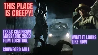 Spooky Travel Exploring: Crawford Mill, Texas Chainsaw Massacre Film Location