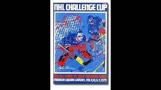 CHALLENGE CUP 1979 (complete series) - Soviet National Team vs. NHL All-Stars