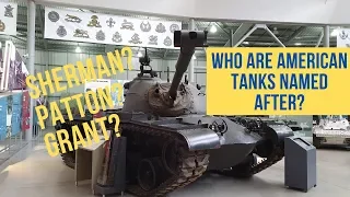 Who Are American Tanks Named After?