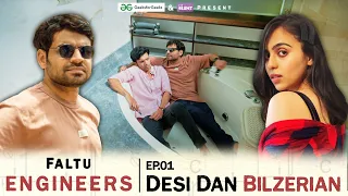 Faltu Engineers | EP01 | Desi Dan Bilzerian | Ft. Satish Ray, Rashika, Ashish | The BLUNT