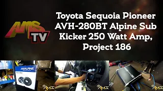 Toyota Sequoia Pioneer AVH-280BT Alpine Sub Kicker 250 Watt Amp, Project 186