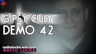 Gipsy Culy Demo - 42  Doktore