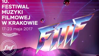 10. Festiwal Muzyki Filmowej w Krakowie - spot