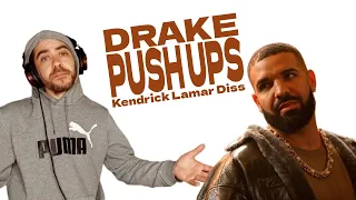 Drake - Push Ups (Kendrick Lamar Diss) | Reaction
