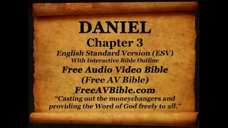 Bible Book 27  Daniel Complete 1- 12, English Standard Version ESV Read Along Bible. God's word.