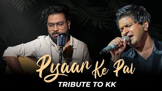 Pyaar Ke Pal - A Tribute to KK | SquareCut Music