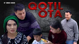 Qotil ota (O`zbek kino) Қотил ота