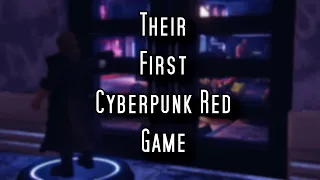 Their First Session | Cyberpunk Red Stories