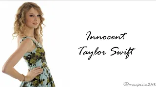 Taylor Swift - Innocent (Lyrics)