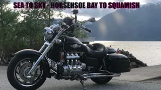 SEA TO SKY ON THE VALKYRIE - HORSESHOE BAY TO SQUAMISH