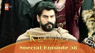 Kurulus Osman Urdu | Special Episode for Fans 58