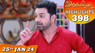 Ilakkiya Serial | EP 398 Highlights | 25th Jan 2024 | Shambhavy | Nandan | Sushma Nair