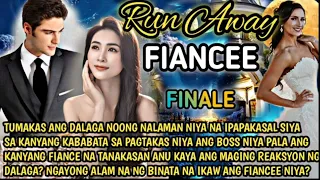 FINALE|RUNAWAY FIANCEE ANG TAMPO NG DALAGA SI CLCLYDE PALA AT KIEFER IISA