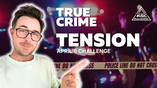 The True Crime Challenge - Exploring Tension Cues