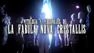 LA FABULA NOVA CRYSTALLIS | Mitología de Final Fantasy