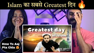 Indian Reaction : Greatest Day Of Islam 😍 | The Kohistani | Neha Rana