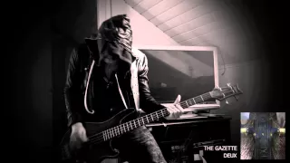 the GazettE - DEUX Bass Cover