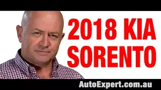 2018 Kia Sorento 7-seat SUV buyer's guide | Auto Expert John Cadogan