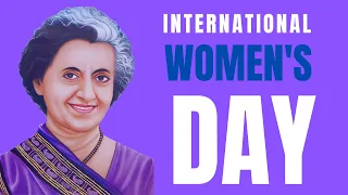 One of the historical speech of Indira Gandhi on international women's day.