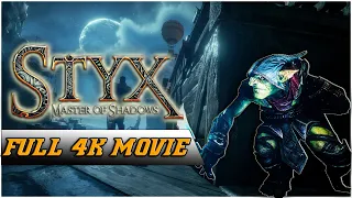 STYX: MASTER OF SHADOWS MOVIE EDITION | FULL STORY | NO COMMENTARY [PC] (4K/60FPS)
