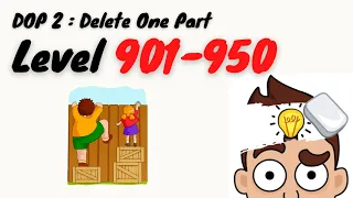 🔴 COMPILATION DOP 2 : Delete One Part (Level 901-950)