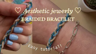 DIY How to Make a Braided Bead Bracelet  ♡ aesthetic ♡ jewelry EASY + BEGINNER FRIENDLY!