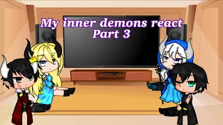 My inner demons react to Aphmau | Part 3 | Read Description |