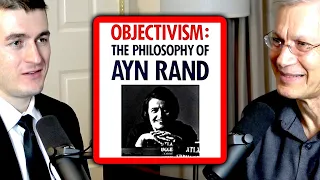 Objectivism: The Philosophy of Ayn Rand | Yaron Brook and Lex Fridman