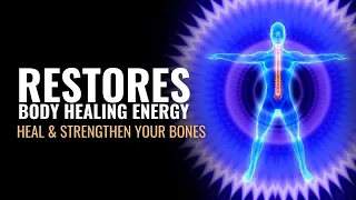 Bone Marrow Cleansing | Healing & Strengthening of Bones | Restores Body Healing Energy | 285Hz